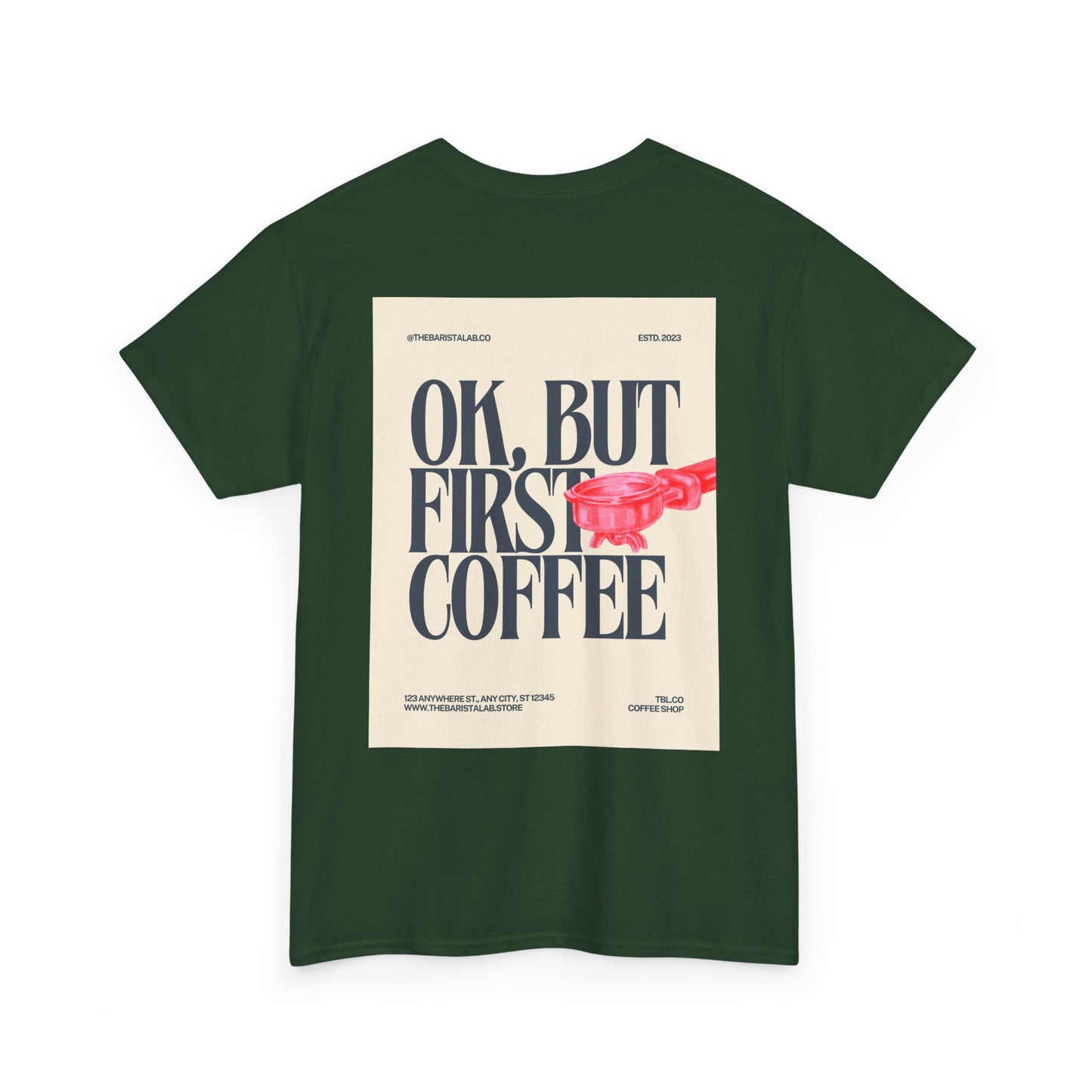Coffee First Unisex Tee "Barista Caffeine Cultre"