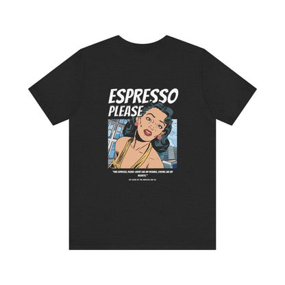 Espresso Please Graphic Tee - Women T-Shirt