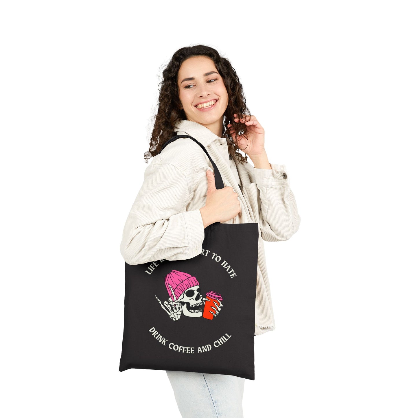 Skull & Coffee Tote Bag – Life is Too Short to Hate