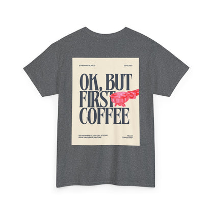 Coffee First Unisex Tee "Barista Caffeine Cultre"
